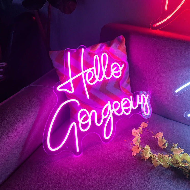 Hello Gorgeous - Neon Light